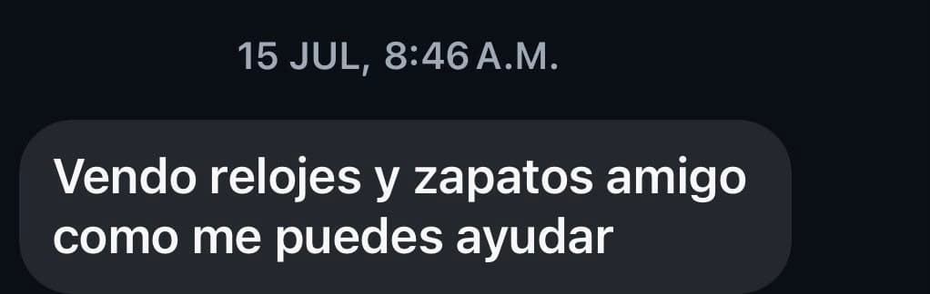 Vendo relojes y zapatos amigo como me puedes ayudar